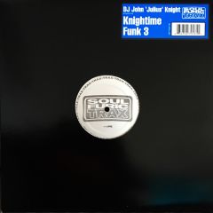 DJ John Julius Knight Presents - DJ John Julius Knight Presents - Knightime Funk 3 - Soul Furic