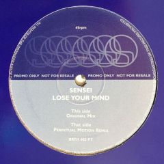 Sensei - Sensei - Lose Your Mind - Breathless Records