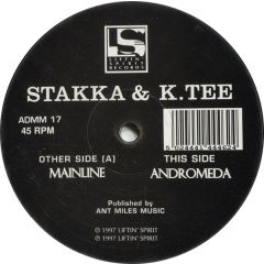 Stakka & K.Tee - Stakka & K.Tee - Mainline - Liftin Spirit
