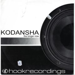 Kodansha - Kodansha - The Longer Now - Hook