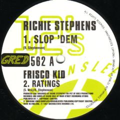 Richie Stephens / Frisco Kid / Buccaneer - Richie Stephens / Frisco Kid / Buccaneer - Slop 'Dem / Ratings / Invasion - Greensleeves Records