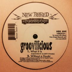 Groovilicious - Groovilicious - What It Is - New Breed