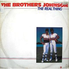 The Brothers Johnson - The Brothers Johnson - The Real Thing - A& M Records