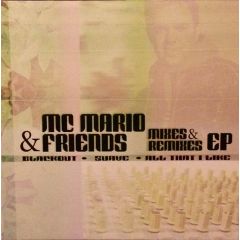 MC Mario - MC Mario - MC Mario & Friends - Mixes & Remixes EP - Tycoon Records