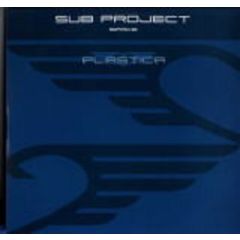 Sub Project - Sub Project - Space - Plastica