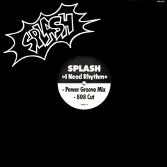 Splash - Splash - I Need Rhythm - WEA