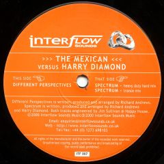 The Mexican Vs Harry Diamond - The Mexican Vs Harry Diamond - Spectrum (Heavy Duty Hard Mix/Trance Mix) - Interflow Sounds