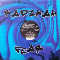 Markey - Zoning Volume 1 - Radikal Fear