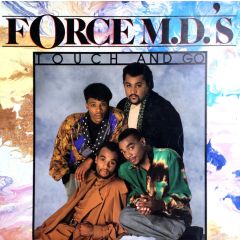 Force Md's - Force Md's - Touch And Go - Tommy Boy