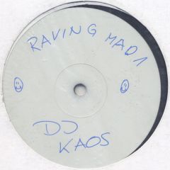 DJ Kaos - DJ Kaos - Hold Me Now - Raving Mad