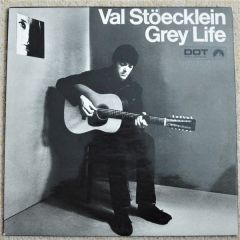 Val Stoecklein - Val Stoecklein - Grey Life - 	Dot Records