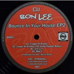 Bon Lee - Bon Lee - Bounce In Your House EP 2 - Bad Records