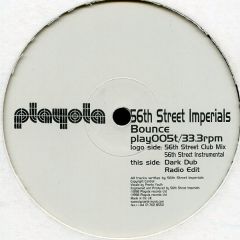 56th Street Imperials - 56th Street Imperials - Bounce - Playola