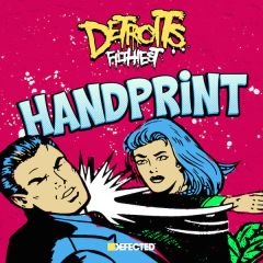 Detroit's Filthiest - Detroit's Filthiest - Handprint - Defected