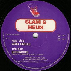 Slam & Helix - Slam & Helix - Acid Break - Stompin Choonz