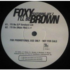 Foxy Brown - Foxy Brown - I'Ll Be - Def Jam
