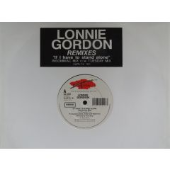 Lonnie Gordon - Lonnie Gordon - If I Have To Stand Alone (Remixes) - Supreme