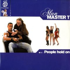 Alan Master T - Alan Master T - People Hold On - Paradise