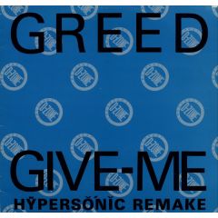 Greed - Greed - Give Me (Remix) - D Zone