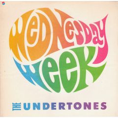 The Undertones - The Undertones - Wednesday Week - Sire