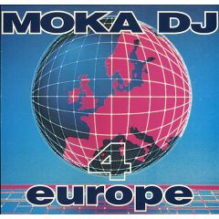 Moka DJ 4 Europe - Moka DJ 4 Europe - Berlin - High Speed