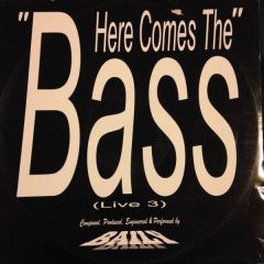 Baily - Baily - Here Comes The Bass (Live 3) - Skyline Recordings