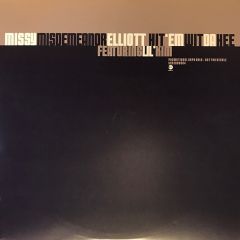 Missy "Misdemeanor" Elliott Featuring Lil' Kim - Missy "Misdemeanor" Elliott Featuring Lil' Kim - Hit 'Em Wit Da Hee - Eastwest Records America