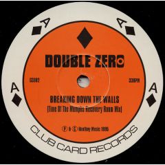 Double Zero - Double Zero - Breaking Down The Walls - Club Card Records
