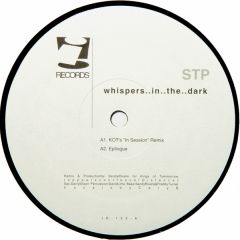 STP - STP - Whispers In The Dark - I! Records