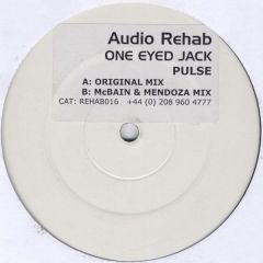 One Eyed Jack - One Eyed Jack - Pulse - Audio Rehab 