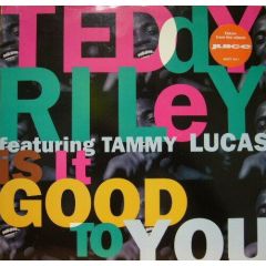 Teddy Riley & Guy - Teddy Riley & Guy - Is It Good To You? - MCA