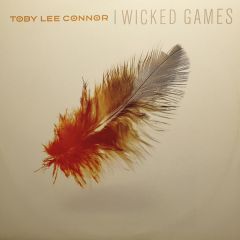 Toby Lee Connor - Toby Lee Connor - Wicked Games - Gang Go Music
