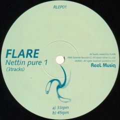 Flare - Nettin Pure 1 - Reel Musiq 
