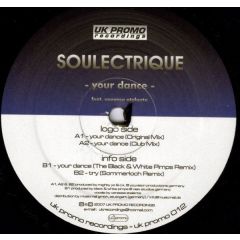 Soulectrique Ft. Vanessa Atalanta - Soulectrique Ft. Vanessa Atalanta - Your Dance - Uk Promo