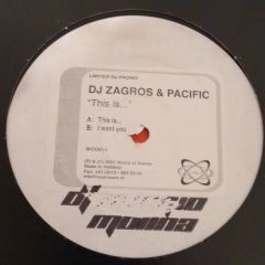 DJ Zagros & Pacific - DJ Zagros & Pacific - This Is... - World Of Dance