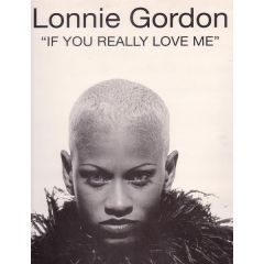 Lonnie Gordon - Lonnie Gordon - If You Really Love Me - Big Bang