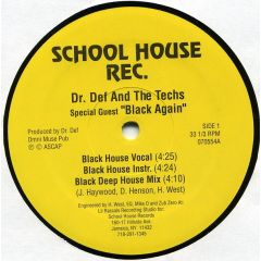 Dr. Def And The Techs - Dr. Def And The Techs - Black House - School House Records