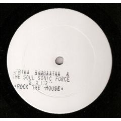 Afrika Bambaataa & The Soul Sonic Force - Afrika Bambaataa & The Soul Sonic Force - Rock The House - The Perfect Beat Records