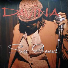 Davina - Davina - So Good - Loud Records