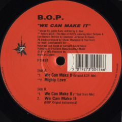 B.O.P. - B.O.P. - We Can Make It - Freetown Inc