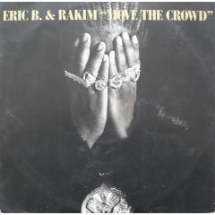 Eric B & Rakim - Eric B & Rakim - Move The Crowd - 4th & Broadway