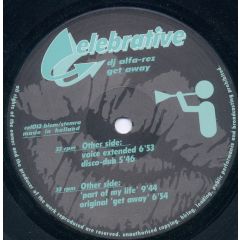 DJ Alfa-Rez - DJ Alfa-Rez - Get Away - Celebrative