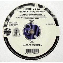 Groovy 69 - Groovy 69 - Stardust Medley With Dust - New Meal Power