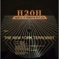 The New York Terrorist - The New York Terrorist - Short Fuse - H2Oh Recordings