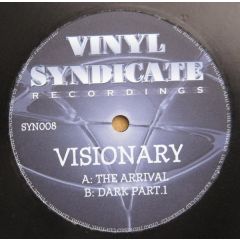 Visionary - Visionary - The Arrival - Vinyl Syndicate