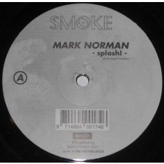 Mark Norman - Mark Norman - Splash - Smoke 