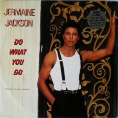 Jermaine Jackson - Jermaine Jackson - Do What You Do (Remix) - Arista