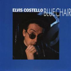Elvis Costello - Elvis Costello - Blue Chair - Demon Records