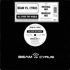 Beam Vs Cyrus - Beam Vs Cyrus - All Over The World - EMI