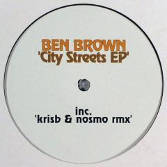 Ben Brown - Ben Brown - City Streets EP - Babylon
